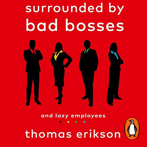 Cover of Surrounded by Bad Bosses and Lazy Employees