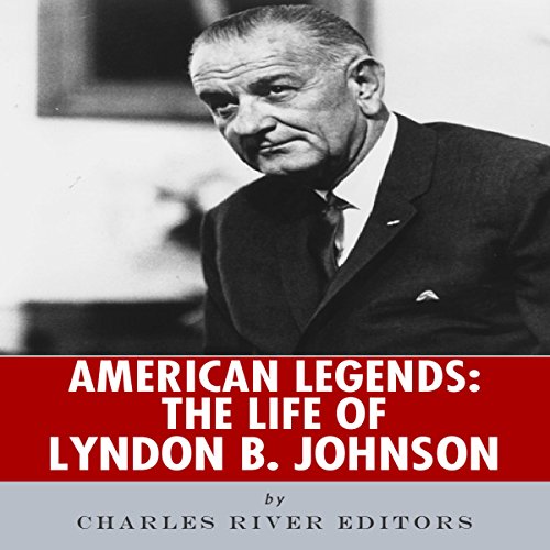 Cover of American Legends: The Life of Lyndon B. Johnson