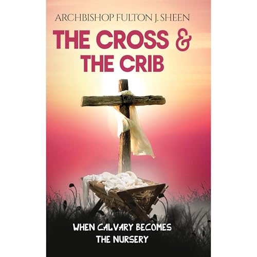Cover of The Cross & The Crib