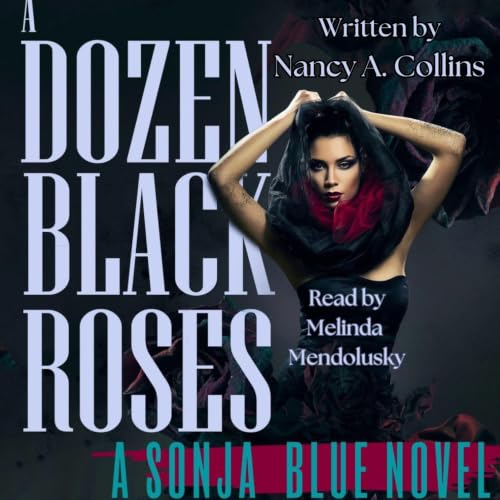 Cover of A Dozen Black Roses