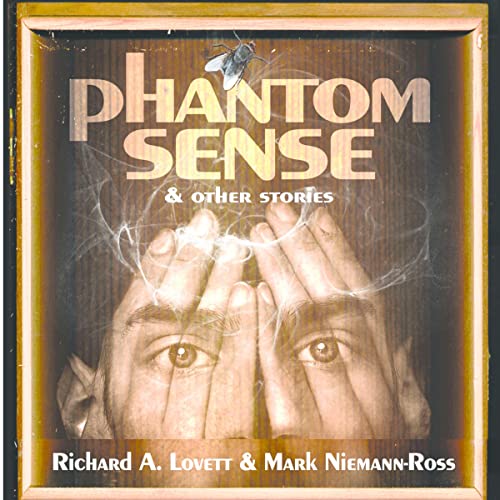 Cover of Phantom Sense and Other Stories, Volume 1