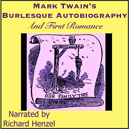 Cover of Mark Twain's (Burlesque) Autobiography and First Romance