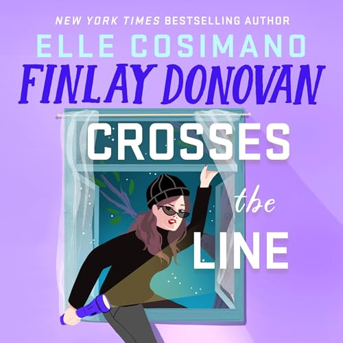 Cover of Finlay Donovan Crosses the Line