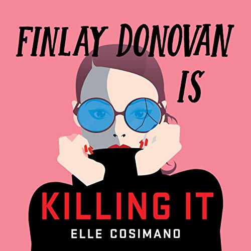 Cover of Finlay Donovan Is Killing It