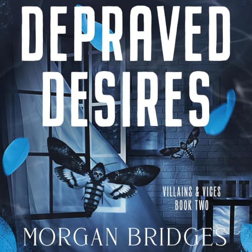 Cover of Depraved Desires