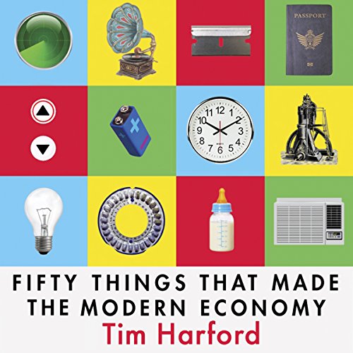Cover of Fifty Things that Made the Modern Economy