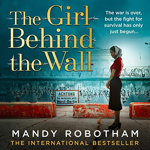 Cover of The Girl Behind the Wall
