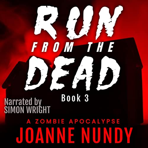 Cover of Run from the Dead: Book 3