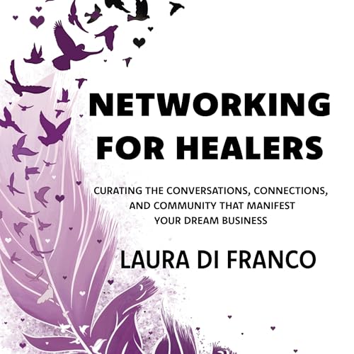 Cover of Networking for Healers