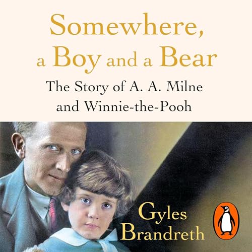 Cover of Somewhere, a Boy and a Bear