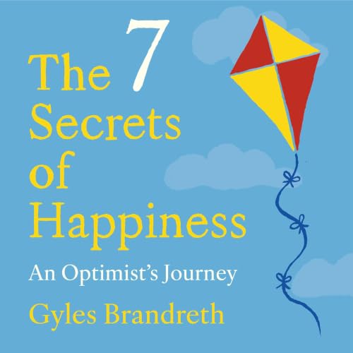 Cover of The 7 Secrets of Happiness