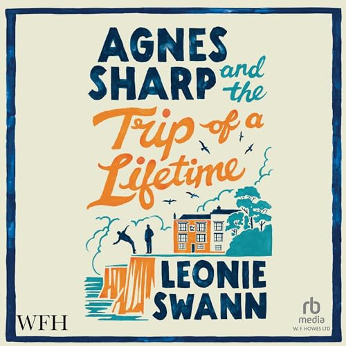 Cover of Agnes Sharp and the Trip of a Lifetime