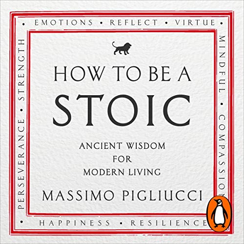 Cover of How To Be A Stoic