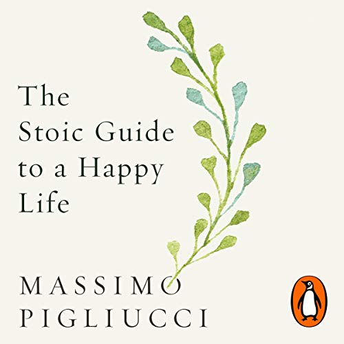 Cover of The Stoic Guide to a Happy Life