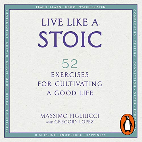 Cover of Live Like a Stoic