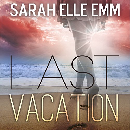 Cover of Last Vacation