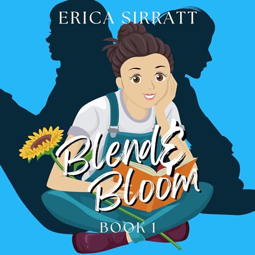 Cover of Blend and Bloom