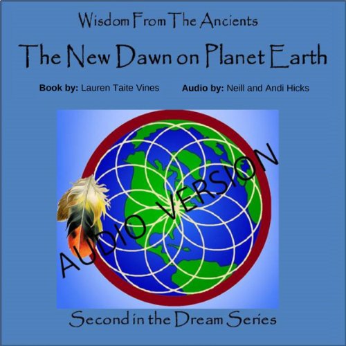Cover of The New Dawn on Planet Earth, Volume 2