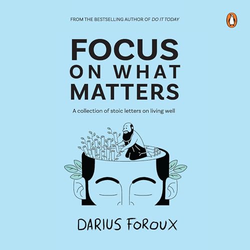 Cover of Focus on What Matters