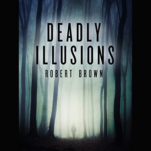 Cover of Deadly Illusions