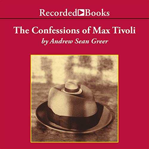 Cover of The Confessions of Max Tivoli "International Edition"