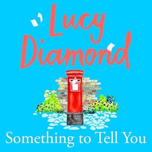 Cover of Something to Tell You