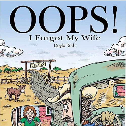 Cover of Oops! I Forgot My Wife