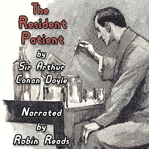 Cover of The Adventure of the Resident Patient: Annotated Version
