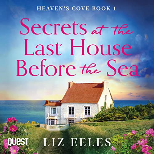 Cover of Secrets at the Last House Before the Sea