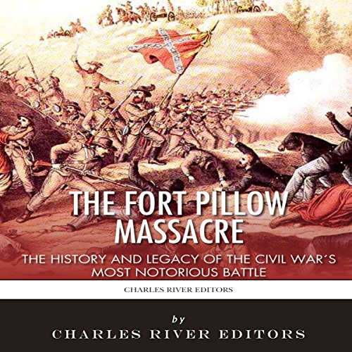 Cover of The Fort Pillow Massacre