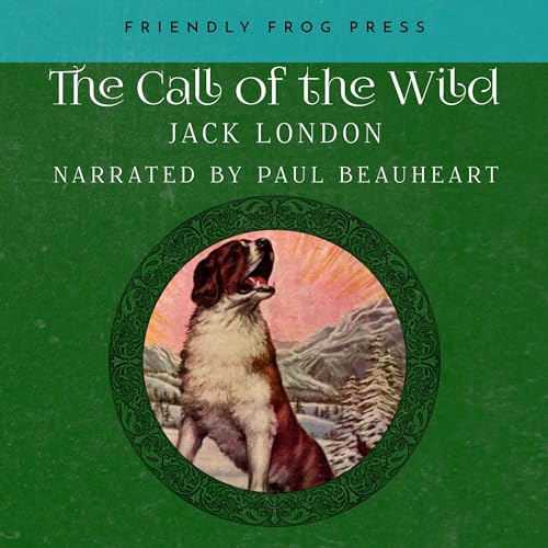 Cover of The Call of the Wild (Annotated Edition)