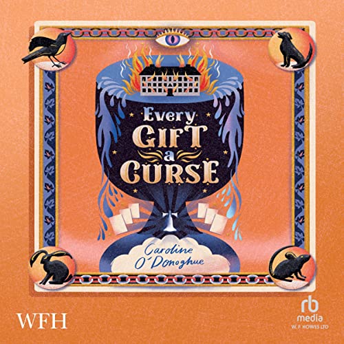Cover of Every Gift A Curse