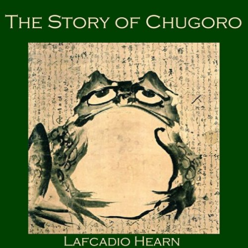 Cover of The Story of Chugoro