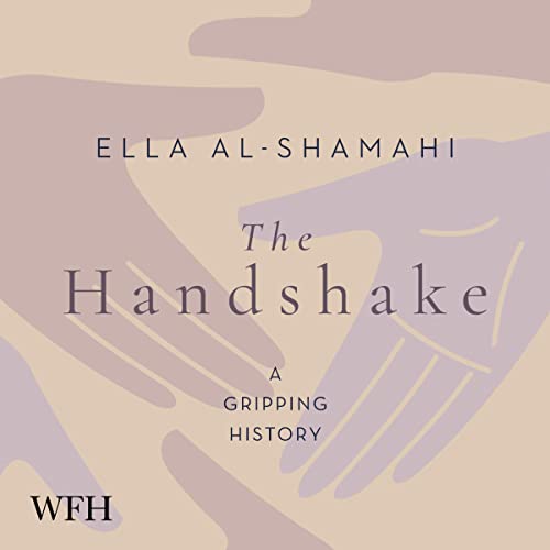 Cover of The Handshake: A Gripping History