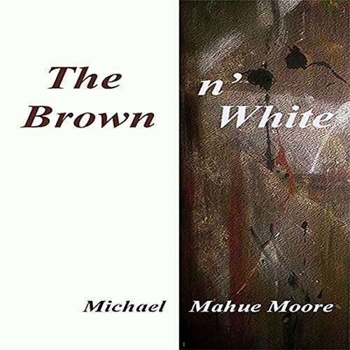Cover of The Brown n' White