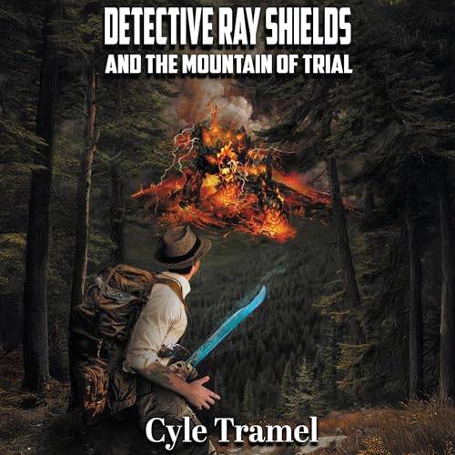 Cover of Detective Ray Shields and the Mountain of Trial