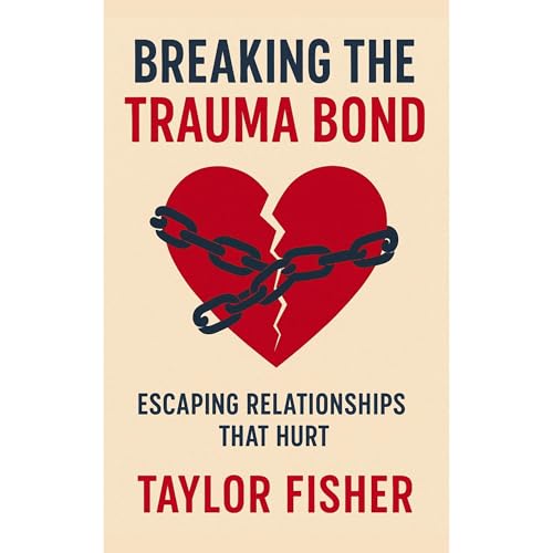 Cover of Breaking the Trauma Bond