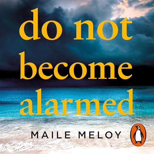 Cover of Do Not Become Alarmed