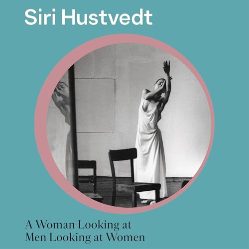 Cover of A Woman Looking at Men Looking at Women