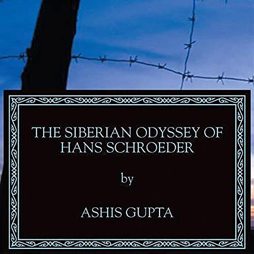 Cover of Siberian Odyssey of Hans Schroeder