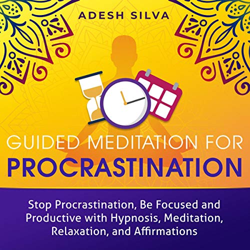 Cover of Guided Meditation for Procrastination