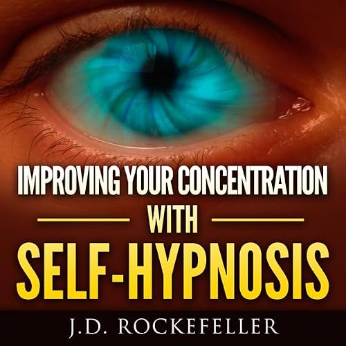 Cover of Improving Your Concentration with Self-Hypnosis