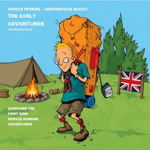 Cover of Horace Horrise – Mischievous Scout
