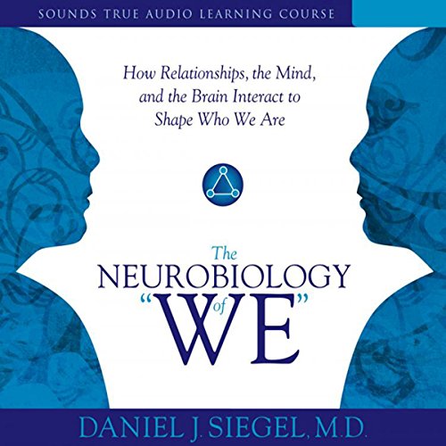 Cover of Neurobiology of “We,” The