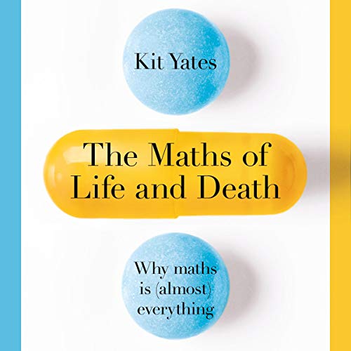 Cover of The Maths of Life and Death