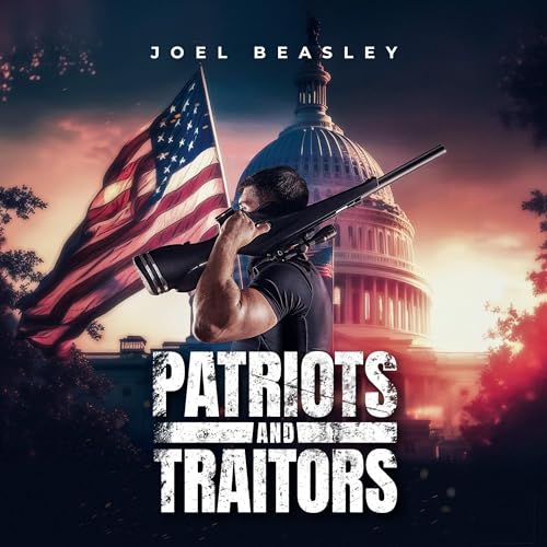 Cover of Patriots & Traitors