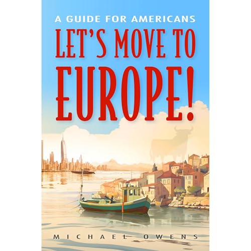 Cover of Let's Move to Europe!
