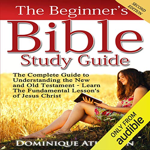 Cover of The Beginner's Bible Study Guide, Second Edition