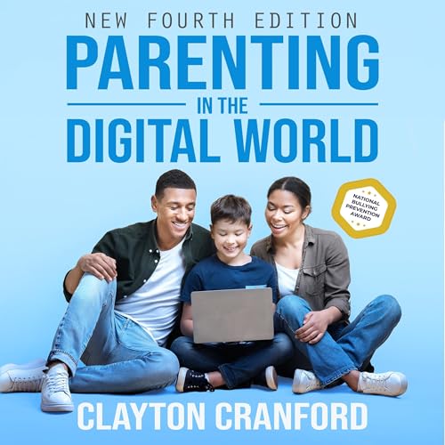 Cover of Parenting in the Digital World