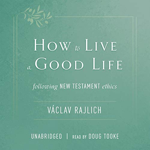 Cover of How to Live a Good Life
